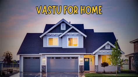 Vastu for Home | Vastu Guidelines for Your House