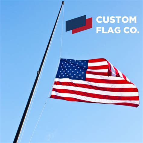 How to Fly Flags at Half-Staff - Custom Flag Company