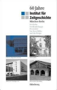 60 Jahre Institut Fuer Zeitgeschichte Muenchen - Berlin: Buy 60 Jahre ...