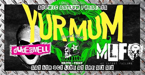 YUR MUM/DUDESMELL/ROADKILL DRIVE-THRU/MY LATEST FAILURE, 170 East Road ...