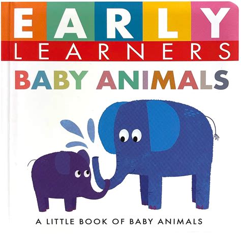 Early Learners Baby Animals - Little Hippo Books - Children's Padded ...