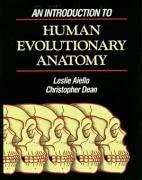 Buy An Introduction to Human Evolutionary Anatomy Book Online at Low ...