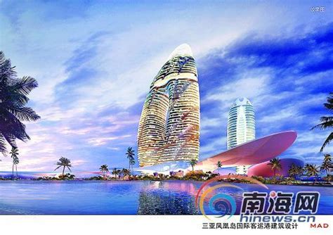 三亚欲建数家七星级酒店 打造亚洲标志性建筑-酒店-房产频道