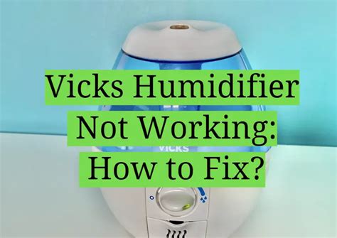Image result for Vicks Humidifier Troubleshooting