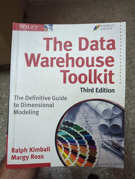 The Data Warehouse Toolkit: The Definitive Guide to Dimensional ...