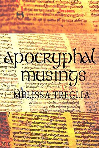 Apocryphal Musings eBook : Treglia, Melissa: Amazon.in: Kindle Store
