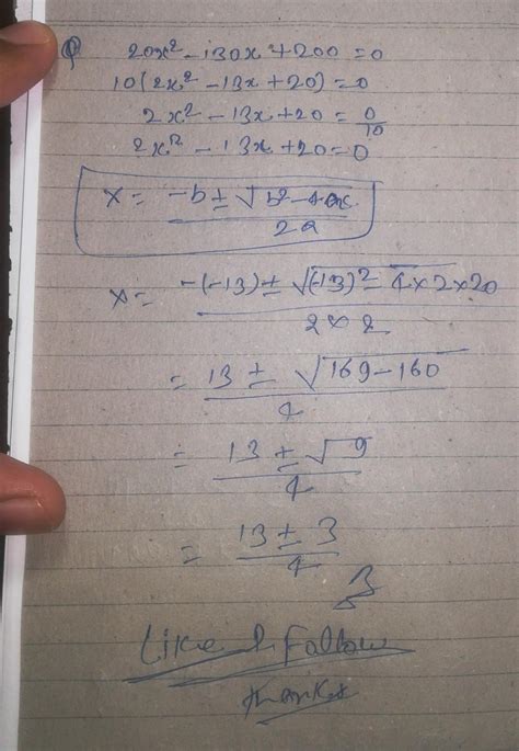 20x2 – 130x = –200 solve the quadratic equations - Brainly.in