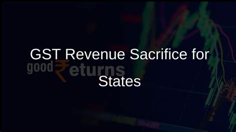 Centre Foregoes GST Revenue to Meet States' Compensation: Ex-CEA ...
