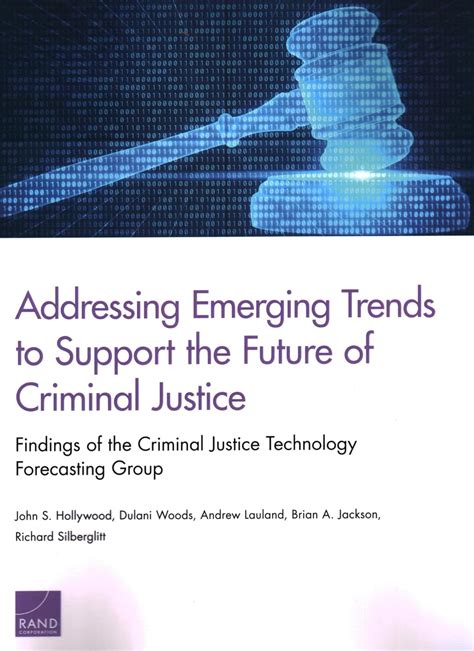 Buy Addressing Emerging Trends to Support the Future of Criminal ...