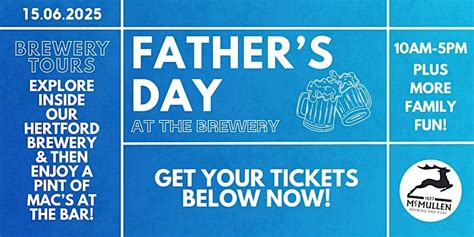 McMullen Brewery Tours | Fathers Day 2025, McMullen's Brewery (26 Old ...