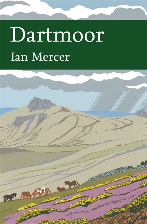 Buy Dartmoor (Collins New Naturalist Library, Book 111) Book Online at ...