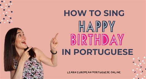 How To Sing Happy Birthday in Portuguese
