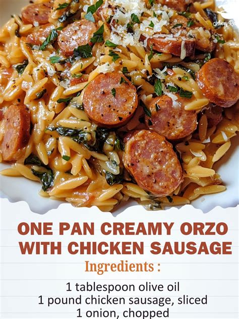One Pan Creamy Orzo with Chicken Sausage