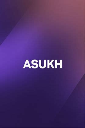 Asukh (1999) - Movie | Reviews, Cast & Release Date in hanuman-junction ...