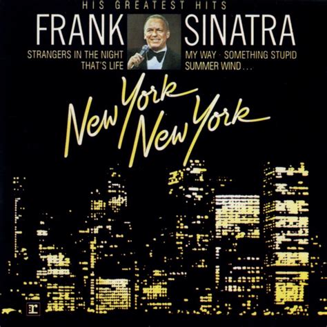 Frank Sinatra – New York New York - His Greatest Hits (1983, CD) - Discogs