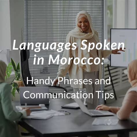 Languages Spoken in Morocco: Handy Phrases and Linguistic Tips - Arhhal ...