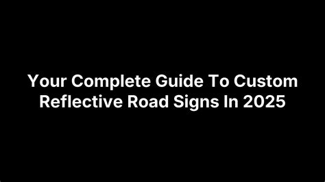 Image result for Reflective Road Signs