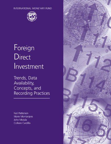 Foreign Direct Investment: Trends, Data Availability, Concepts, and ...