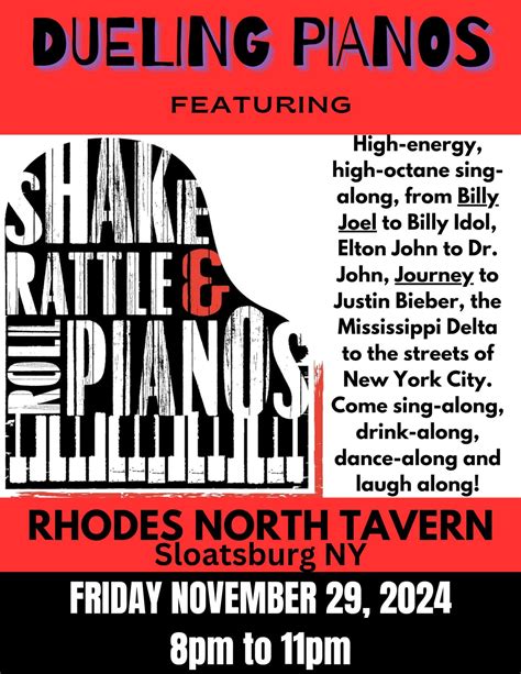 Shake Rattle and Roll Dueling Pianos, Rhodes North Tavern in Sloatburg ...