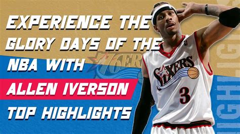 Allen Iverson Highlights: Relive His Greatest NBA Moments!