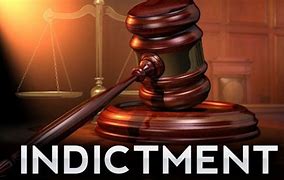 Image result for indictment