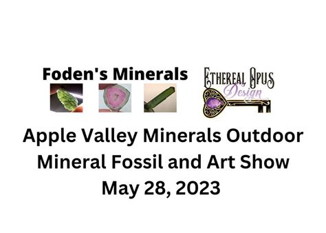 Ethereal Opus Design and Fodens Minerals at the Apple Valley Minerals ...