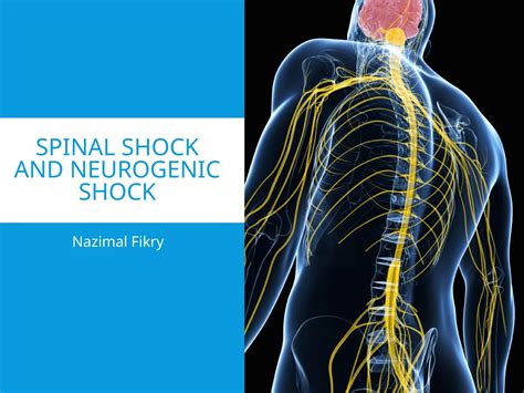 spinal shock vs neurogenic shock (1).pptx