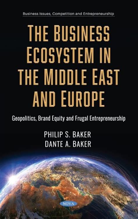 Buy The Business Ecosystem in the Middle East and Europe: Geopolitics ...