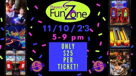 Deven’s Deals presents Players Fun Zone Friday Night FUN!, Players Fun ...