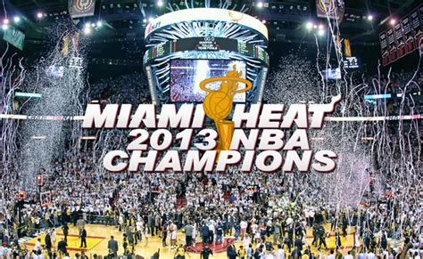 Miami Heat: 2013 NBA Champions - Ubelogic