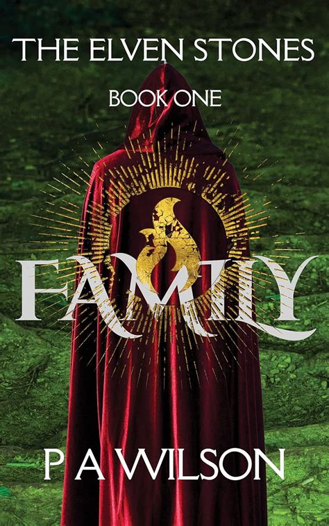 The Elven Stones: Family: An Elven Fantasy Quest (The Cartref Sagas ...