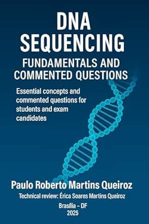 DNA Sequencing: Core Concepts and Explained Practice Questions ...