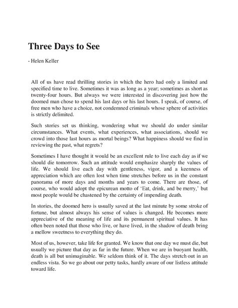 Three Days to See - Three Days to See Helen Keller All of us have read ...