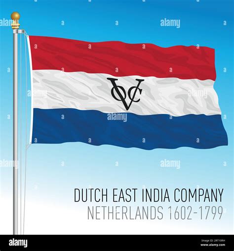 Dutch East Indies Flag Pre 1799 Dutch East India Company Vereenigde