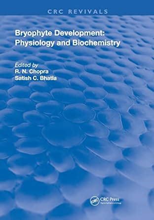 Buy Bryophyte Development: Physiology and Biochemistry (Routledge ...