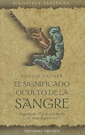 El significado oculto de la sangre / The Occult Significance of the ...