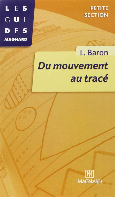 Buy Du mouvement au tracé PS (Maternelle): Collection Les Guides ...