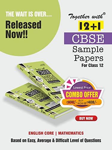 Together with CBSE Sample Papers ( EAD ) Mathematics & English Core ...
