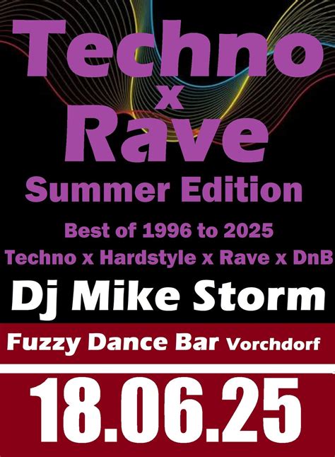 Summer Techno x Rave 2025, Fuzzy Dance Bar, Kremsmünster, 18 June to 19 ...