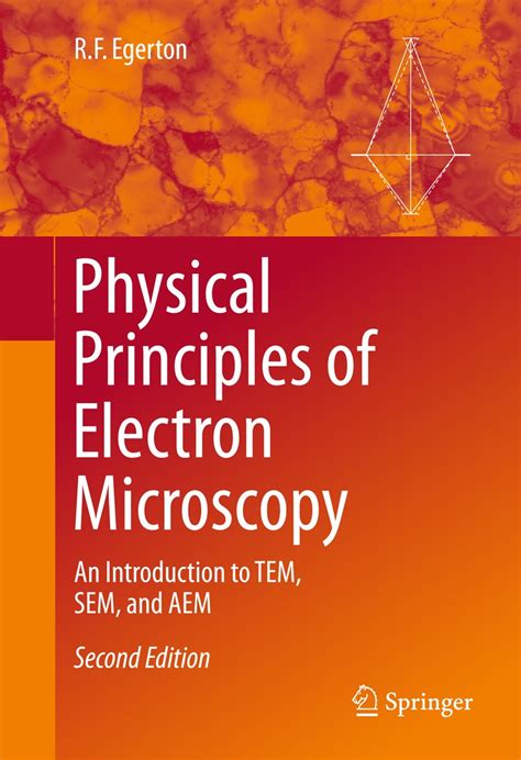 Physical Principles of Electron Microscopy: An Introduction to TEM, SEM ...