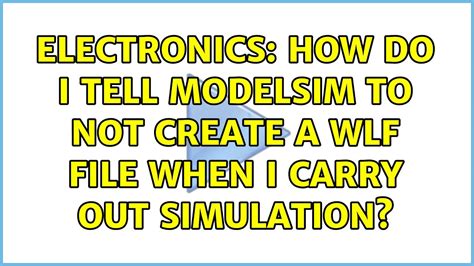 Image result for Example QuestaSim WLF File