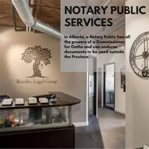 In Alberta, a Notary Public has all the powers of a Commissioner for ...