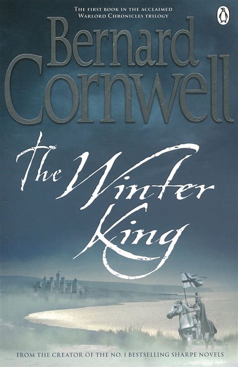 Daniel's Corner Unlimited: A Book Review: The Winter King by Bernard ...