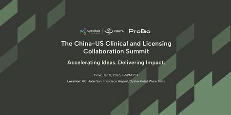 The China-US Clinical and Licensing Collaboration Summit, AC Hotel San ...
