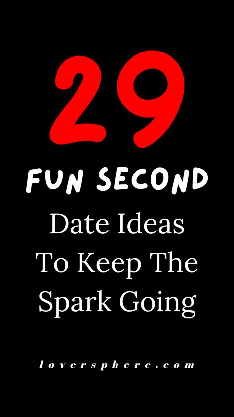 29 Best Second Date Ideas That Are Fun And Romantic - Lover Sphere