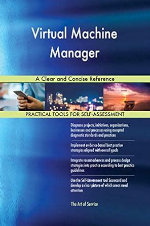 Virtual Machine Manager A Clear and Concise Reference eBook : Blokdyk ...