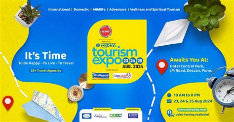 Sakal Tourism Expo - 2024, Hotel Central Park, Pune, 23 August 2024 ...