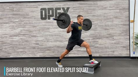 Barbell Front Foot Elevated Split Squat - YouTube