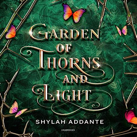Garden of Thorns and Light (Audio Download): Shylah Addante, Chelsea ...