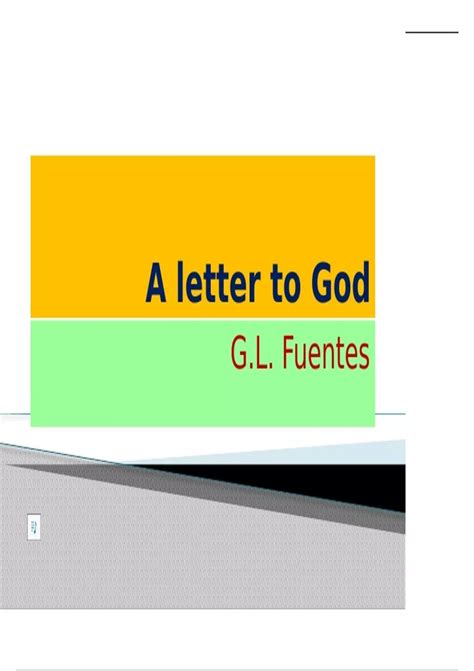 A Letter to God – by G L Fuentes - PPT – Full Explanation of the prose ...